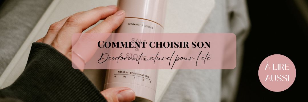choisir son déo naturel
